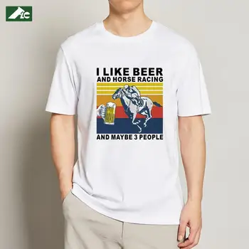 FLC jeg kan godt Lide Øl Og Hest Racing Og Måske 3 Personer Vintage Sjove Mænd er T-Shirt øl Unisex Korte Ærmer Gave Mænd Bomuld Toppe