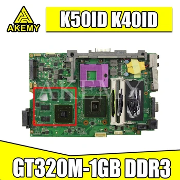 K40ID Laptop bundkort Til Asus K50ID K40IE K50IE PRO5DI oprindelige bundkort DDR3-RAM GT320M-1GB
