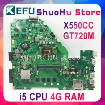 KEFU X550CC For ASUS X550CA R510C Y581C X550C X550CL Laptop Bundkort I5 CPU 4G Testet arbejde oprindelige Bundkort