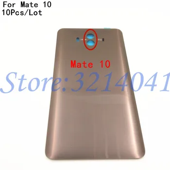 10stk/Masse Nye Batteri Back Cover Til Huawei Mate 10 & Mate 10 Pro Glas Tilbage Batteriets Cover Boliger Reservedele Med Logo