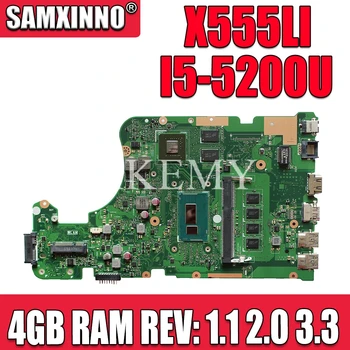 Nye!! For Asus X555LD X555LB X555LJ X555LI X555LF K555L F555L Laptop bundkort Bundkort I5-5200 4GB RAM REV 2.0 1.1 3.3 2GB