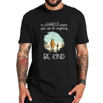 At Være Sød T-Shirt I En Verden, Hvor Du Kan Være Noget, Design Af Høj Kvalitet, Bomuld, Åndbar Fitness Kortærmet Skjorte Mænd
