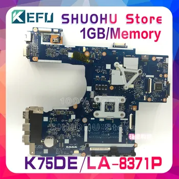 KEFU For ASUS K75DE K75D K75DR X75D X75DE QML70 LA-8371P Laptop Bundkort Testet arbejde oprindelige Bundkort