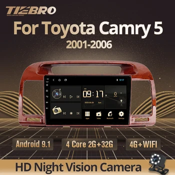 TIEBRO 2Din Android 9.0 bilradioen Til Toyota Camry 5 XV 30 2001-2006 Bil Mms Video-Afspiller Navigation Autoradio Nr 2 Din