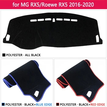 For MG RX5 2016 2017 2018 2019 2020 Roewe Anti-Slip Mat Dashboard Dækker Pad Parasol Dashmat Beskytte Tæppe Anti-UV-Tilbehør