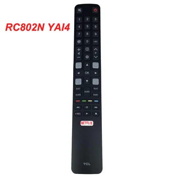 Original RC802N YAI1 / RC802N YAI4 For TCL Smart TV-Fjernbetjening 49C2US 65C2US 75C2US 43P20US 50P20US 55P20US 60P20US 65P20US